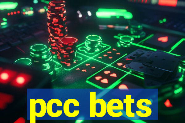 pcc bets